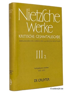 Nietzsche Werke: Nachgelassene Schriften (Kritische Gesamtausgabe, Band III,2) - Bild 1 von 1
