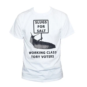 Anti Tory Conservative Party T-shirt Political Salt For Slugs Graphic Unisex Top - Picture 1 of 6