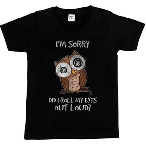 1 Tee Kinder Mädchen Sorry Did I Roll My Eyes Out Loud T-Shirt - Bild 1 von 15