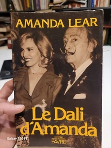 Le Dali d'Amanda Amanda Lear .. Editions Favre. - Bild 1 von 2