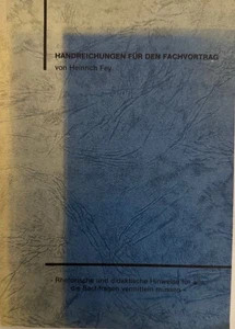 Handreichungen für Fachvorträge. Rhetorische und didaktische Hinweise für alle,  - Picture 1 of 1