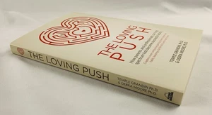 The Loving Push by Temple Grandin & Debra Moore 2015 Autism Parenting Book - Picture 1 of 10