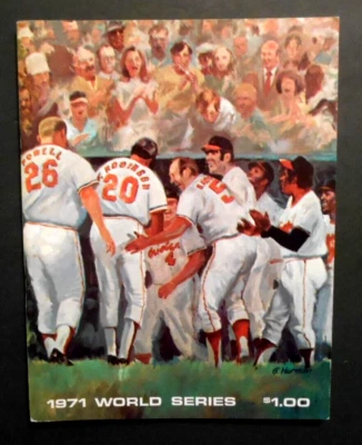 1971 World Series Game 1 Program & Game 2 Ticket Orioles Pirates F. Robinson HR - Image 1 of 4