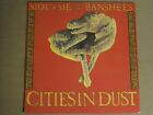 SIOUXSIE AND THE BANSHEES CITIES IN DUST 12" '85 SHEX 9 RARE ALT GOTH ROCK MINT-