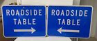 (2) Authentic DOT NOS Opposing Roadside Table Signs 24" X 18"