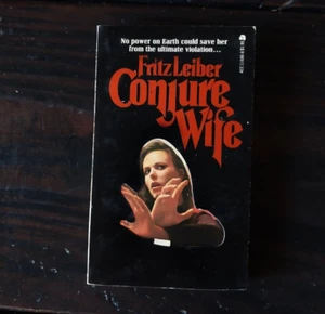 Fritz Leiber - Conjure Wife - Ace First Printing 1977 - Picture 1 of 4