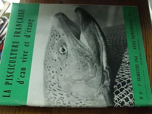µ? Revue La Pisciculture Française n°13 Rat Musqué Algue eau douce Drosophile - Picture 1 of 1