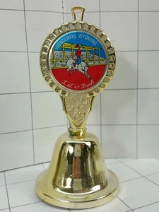 Campana de Coleccionista del Estado WYOMING hecha de metal Let 'er Buck #446 - Imagen 1 de 3
