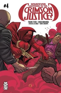 Whatever Happened To The Crimson Justice #4 (von 5) - Bild 1 von 1