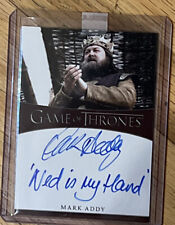 Mark Addy "Ned is my Hand" INSCRIPTION Autograph card - Game of Thrones