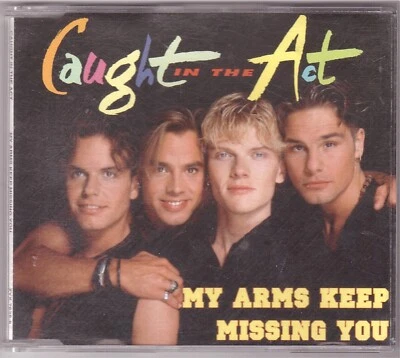 Caught In The Act - My Arms Keep Missing You (Maxi-CD 1995) - Bild 1 von 2