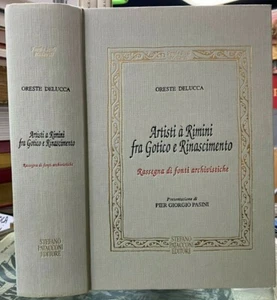 (Rimini) O. Delucca - ARTISTI A RIMINI FRA GOTICO E RINASCIMENTO - I EDIZIONE - Imagen 1 de 1