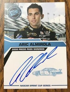 ARIC ALMIROLA - 2008 Press Pass - Signings Blue - Certified On-Card Autograph