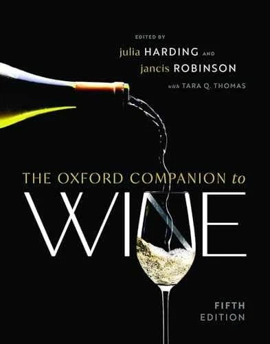 Oxford Companion to Wine by Jancis Robinson OBE MW (2023, Hardcover)