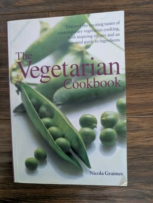 The Vegetarian Cookbook by Nicola Graimes Recipies Cooking Book - Image 1 of 4