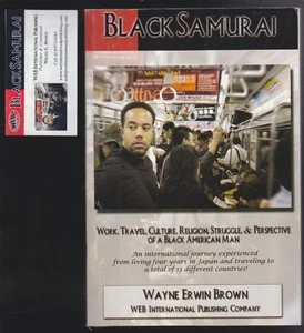 Black Samurai: Culture,Religion, Struggle of a Black American Man SIGNED COPY VG - Bild 1 von 7