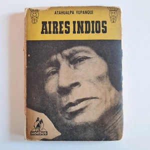 Aires indios - Atahualpa Yupanqui - Nordus - 1954 - Picture 1 of 10