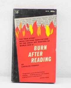 Burn After Reading By Ladislas Farago (1963)  - Picture 1 of 3
