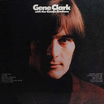 With The Gosdin Brothers Gene Clark - Bild 1 von 4