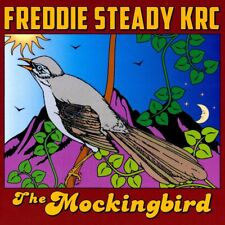 FREDDIE ""STEADY"" KRC - THE MOCKINGBIRD [DIGIPAK] NEUE CD