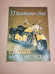 Indian Motorcycle Chief 1953 Roadmaster Metal Tin Sign - Picture 1 of 18