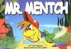 Mr. Mentch by The Mamas