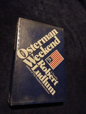 Spy thriller Robert Ludlum The Osterman Weekend 1972 1st US DJ Fine Foto 1 de 4