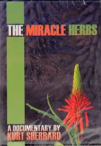 The Miracle Herbs ( DVD , 2010 ) By Kurt Sherrard  NEW & SEALED! - Picture 1 of 5