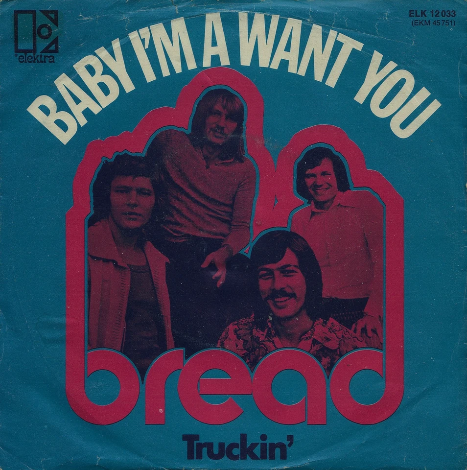 BREAD: Baby I’m A Want You (´71 / rare orig. German 7") - Image 1 of 1