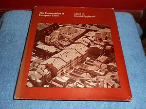 The CONSERVATION of EUROPEAN CITIES Donald Appleyard HC/DJ 1979 MIT Press Book - Picture 1 of 12