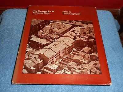 The CONSERVATION of EUROPEAN CITIES Donald Appleyard HC/DJ 1979 MIT Press Book - Image 1 of 4