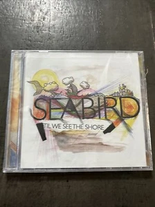 Seabird "Til We See The Shore" Brand New Factory Sealed Original CD. - Picture 1 of 4