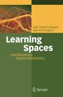 Learning Spaces: Interdisciplinary Applied Mathematics by Falmagne