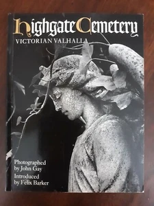 Highgate Cemetery- Victorian Valhalla intro by Felix Barker / Photos by John Gay - Picture 1 of 12