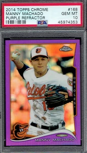 2014 Topps Chrome 168 Manny Machado ( PURPLE REFRACTOR ).  PSA 10 GEM MINT.   - Picture 1 of 2