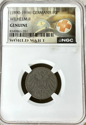 1890–1916 Germany 10 Pfennig WWI Wilhelm II – NGC Genuine Slabbed WWI - 1901 A - Image 1 of 4