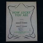 songsheet HOW LUCKY YOU ARE eddie cassen , #171022