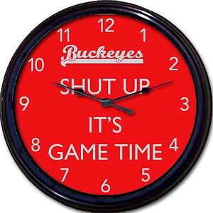 Ohio State Buckeyes Shut Up It's Game Time Clock college NCAA Football 10"