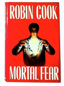 Mortal Fear by Robin Cook (1988, Hardcover) BCE - Foto 1 di 7