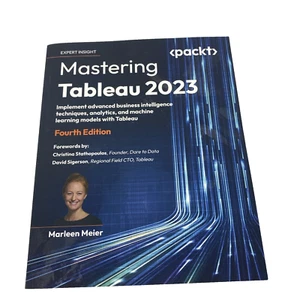 Mastering Tableau 2023: Implement advanced business intelligence techniques, - Picture 1 of 9