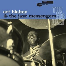 Art Blakey & Jazz Messengers - The Big Beat [New Vinyl LP] 180 Gram