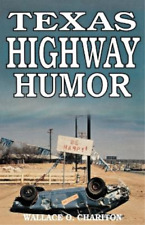 Wallace O. Chariton Texas Highway Humor (Taschenbuch)