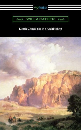 Death Comes for the Archbishop by Willa Cather (2023, Trade Paperback)