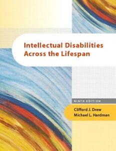 Intellectual Disabilities Across the Lifespan [Hardcover] Drew, Clifford and