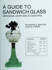 A Guide to Sandwich Glass : Kerosene Lamps and Accessories from V