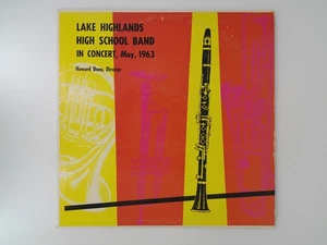 1963 Lake Highlands High School Band in Concert Howard Dunn (Dallas Texas) EX - Picture 1 of 3