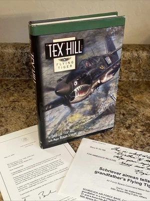 "Tex" Hill - Flying Tiger SIGNED x2 David Lee "Tex" Hill / Wife - 1st Ed VG+ HC - Imagem 1 de 4
