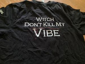 Legacies T.V. SHOW - Season 2 crew Gift - “Witch Don’t Kill My Vibe” T-shirt MED - Picture 1 of 4