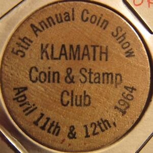 1964 Klamath Coin & Stamp Club Klamath Falls, OR Wooden Nickel - Token Oregon