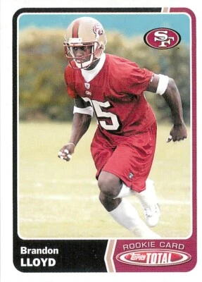 BRANDON LLOYD 2003 Topps Total ROOKIE RC #524 49ers  - Image 1 of 2